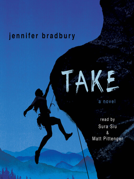 Title details for Take by Jennifer Bradbury - Available